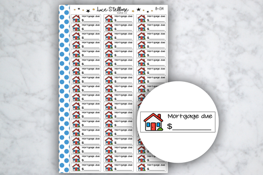 Mortgage Bill Due Stickers / B-134