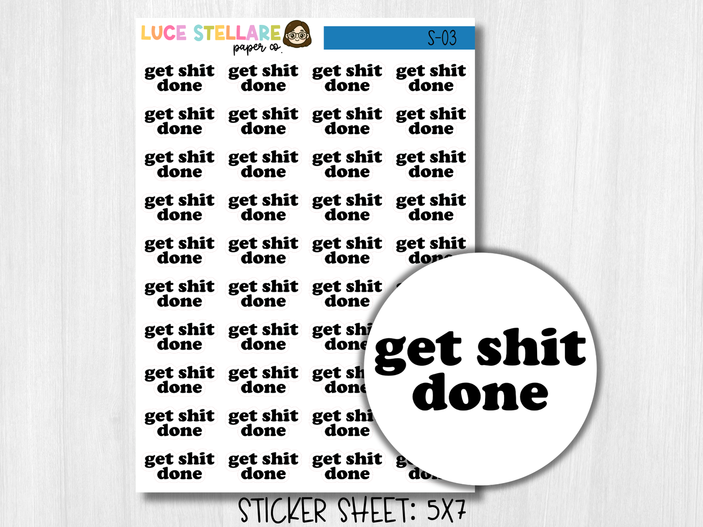 Get Sh*t Done Script Planner Stickers / S-03