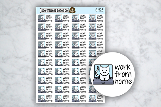 Work From Home Stickers / B-525