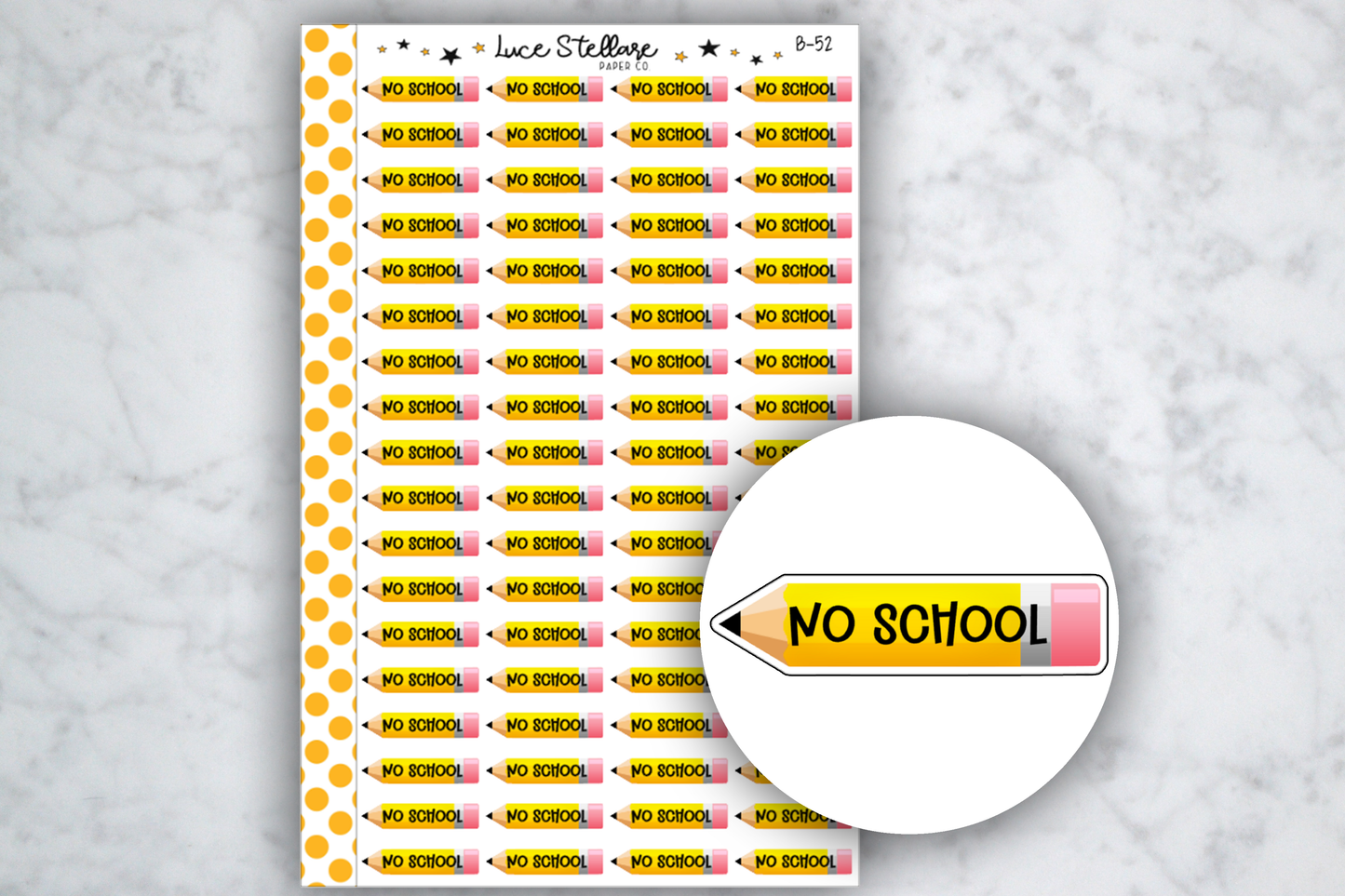 No School Pencil Stickers / B-52