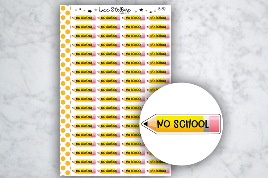 No School Pencil Stickers / B-52