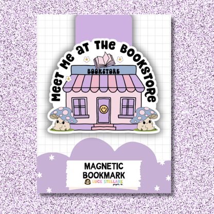 Magnetic Bookmark - Meet Me At The Bookstore