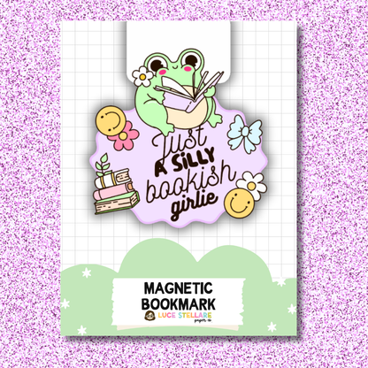 Magnetic Bookmark - Just A Silly Bookish Girly