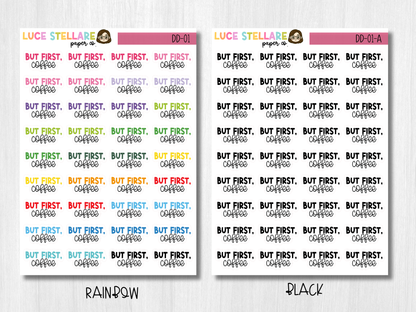 But First, Coffee Planner Stickers / DD-01