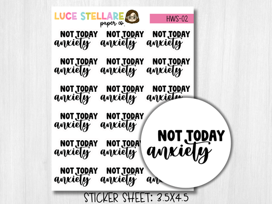 Not Today Anxiety Planner Stickers / HWS-02