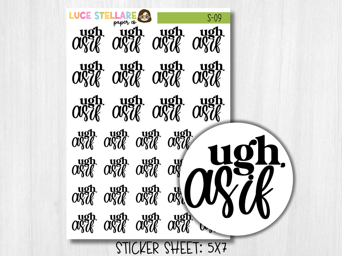 UGH, As If Script Planner Stickers / S-09